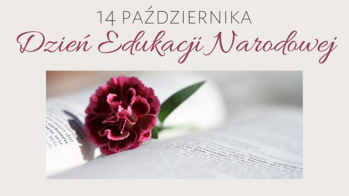 z okazji dnia edukacji narodowej wszystkim nauczycielom i pracownikom oswiaty skladamy serdecz 1